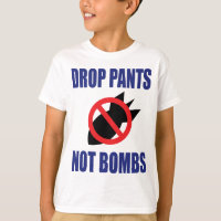 Drop Pantalon Pas Bombes - Drôle Slogan anti-guerr