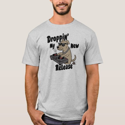 T-shirt Droppin' My New Release Chien Hip-Hop (Devant)
