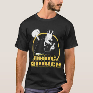 T-shirt Drug Church Exterminer