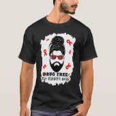 T-shirt Drug Free Red Ribbon Week Messy Bun man with beard (Devant)