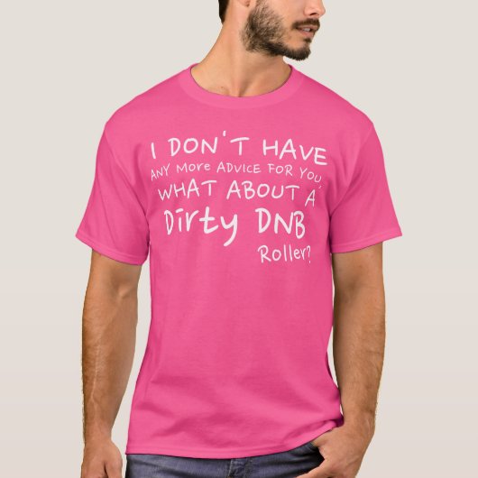 T-shirt Drum Dirty Dnb Dubstep Et Basse (Devant)