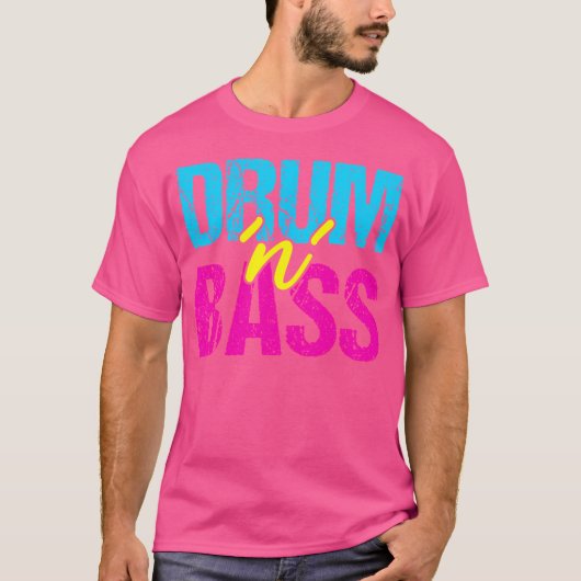 T-shirt Drum N Bass - Edm Rave Stylish Dj Raver (Devant)