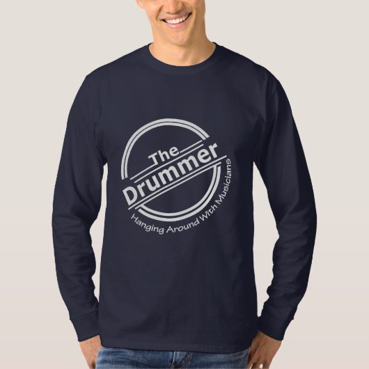 T-shirt Drummer Funny Musicien Dit Musique Graphique (Devant)