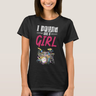 T-shirt Drummer Girl Drumset Femme Drum Music Lover