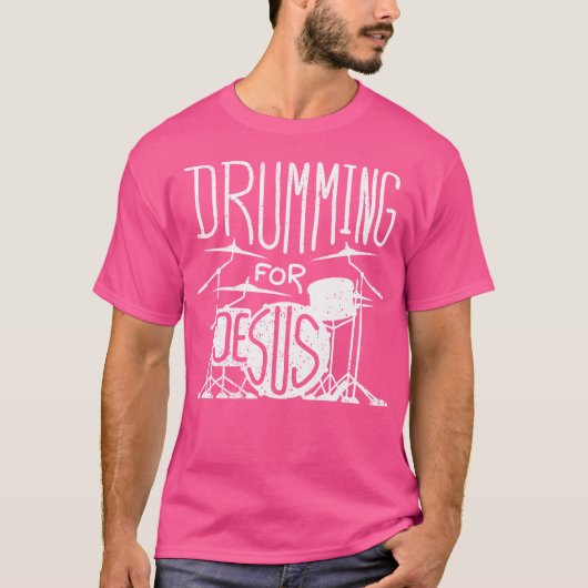 T-shirt Drumming Pour Jésus (Devant)