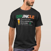 T-shirt Drunker Comme Un Oncle Normal Seulement Drunker Ir (Devant)