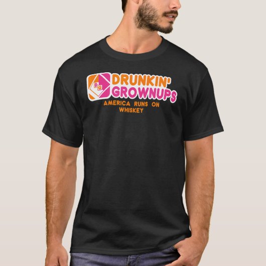 T-shirt Drunkin Grownups Whiskey Boire Alcool (Devant)
