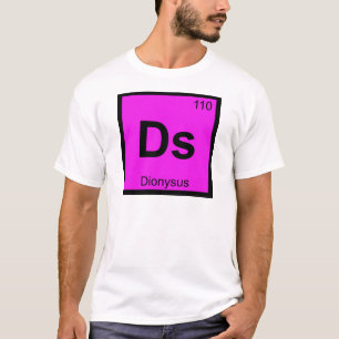 T-shirt Ds - Dionysus Dieu Chimie Symbole du tableau pério