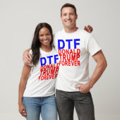 T-shirt DTF DONALD TRUMP FOREVER.png (Unisexe)