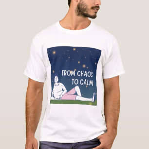 T-shirt Du chaos au calme – Œuvre d'art pour la guérison é