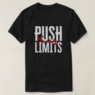 T-Shirt du club de fitness Push Your Limits