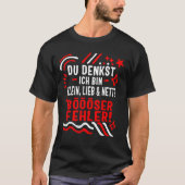 T-shirt Du Denkst Ich Bin Klein, Lieb & Nett ? Boot (Devant)