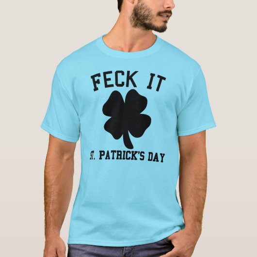 T-shirt du jour de St Patrick drôle de majorité il (Devant)