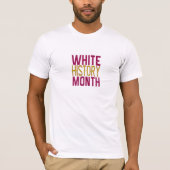 T-shirt du mois de l'histoire blanche (Devant)