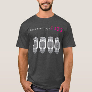 T-shirt du #nevernoughfuzz KT88