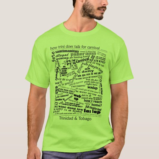 T-shirt du parler trini (Devant)