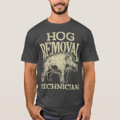 T-shirt du technicien d'enlèvement de porc Chasse (Devant)