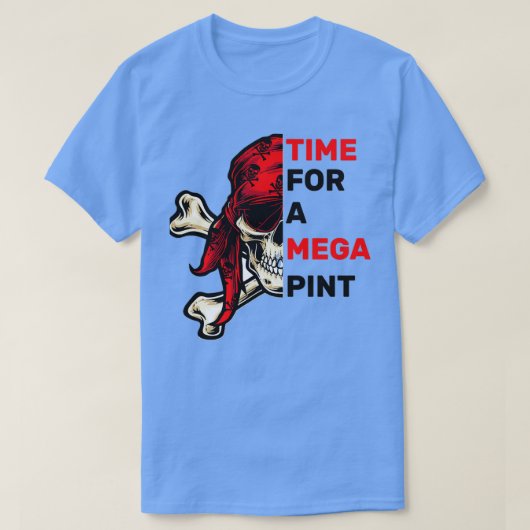 T-shirt du temps pour un Mega Pint drôle crâne T (Design devant)