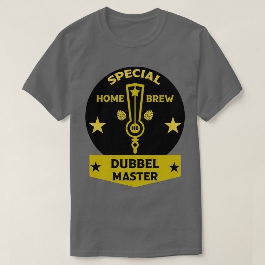 T-shirt Dubbel Homebrewer Fabricants de bire artisanale Br (Design devant)