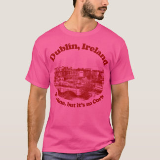 T-shirt Dublin Irlande Humoristique Retro Tourisme Design