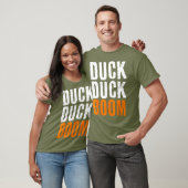 T-shirt Duck Duck Boom Duck Hunting Season (Unisexe)