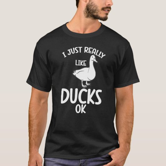 T-shirt Duck Duck J'Aime Vraiment Les Canards Ok (Devant)