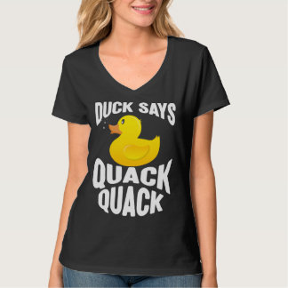 T-shirt Duck Duck Says Quack Quack Duck