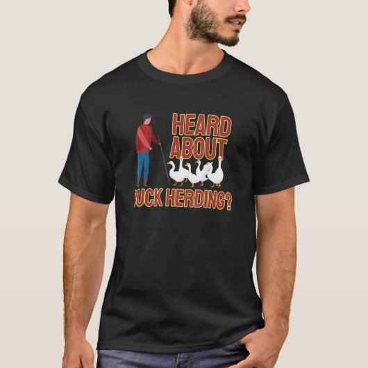 T-shirt Duck Herder Inspirée Duck Herder Connexe Duck Gat (Devant)