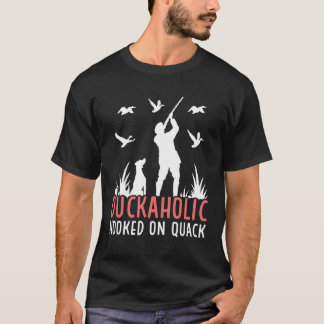 T-shirt Duck Hunting Waterfowl Hunting Duckaholic Quack  1