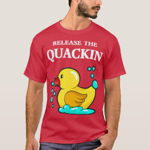 T-shirt Duck Relâchez Le Quackin 1