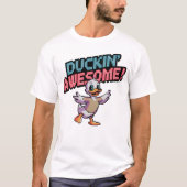 T-shirt Duckin' Awesome - Pixel Duck Fun Art (Devant)