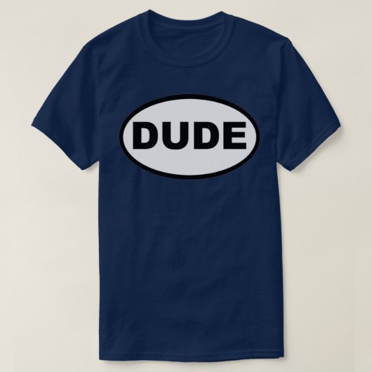 T-SHIRT DUDE T (Design devant)