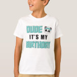 T-shirt Dude Turquoise et noir Panda Birthday Boy<br><div class="desc">Lorsque vous magasinez à Graphic Love Shop,  vous soutenez les petites entreprises! Et oui,  je fais une danse heureuse quand je reçois votre commande ;) Merci ! - Samantha Trouver plus Graphic Love Shop designs à : Facebook.com/GraphicLoveShop Utiliser #GraphicLoveShop sur les médias sociaux Copyright © Graphic Love Shop</div>