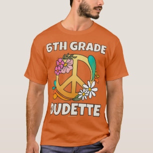 T-shirt Dudette de 6e année Retour à l'école Étudiant 1