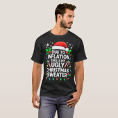 T-shirt Due To Inflation Ugly Christmas Sweater Shirt Men  (Devant entier)
