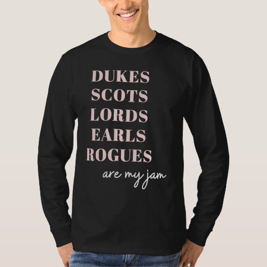 T-shirt Dukes Scots Lords Earls Historical Romance (Devant)