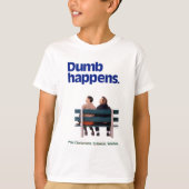 T-shirt Dumb and Dumber | Des imperfections (Devant)