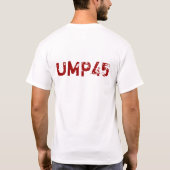 T-shirt d'UMP 45 (Dos)
