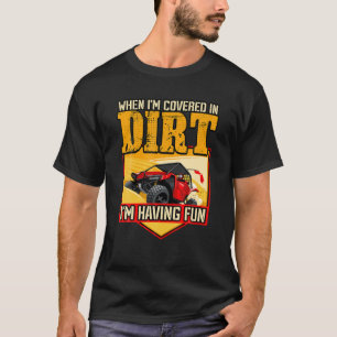 T-shirt Dune Buggy Quand Je Suis Couvert De Dirt, J’Ai F