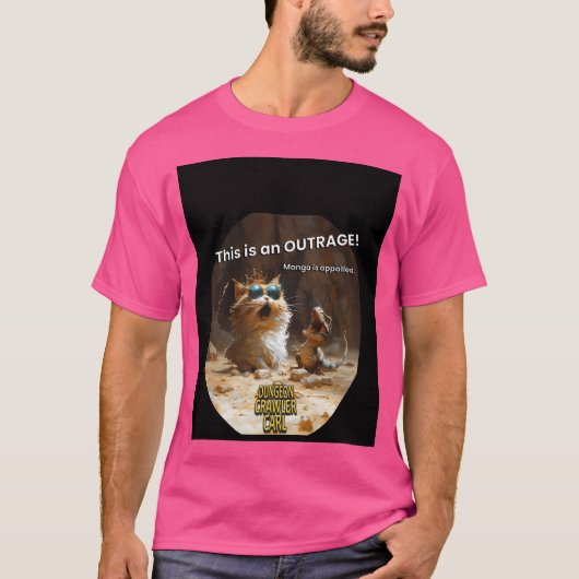 T-shirt Dungeon Crawler Carl - C'Est Une Indignation (Devant)