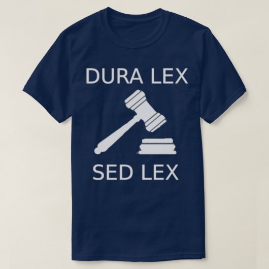 T-shirt Dura Lex (Design devant)