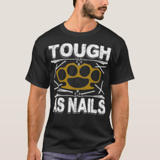 T-SHIRT DURE AS NAILS WORKOUT MIXED MARTIAL ART
