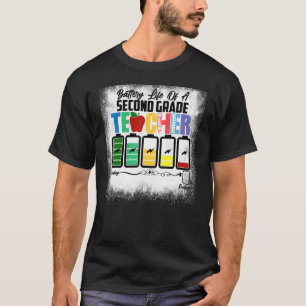 T-shirt Durée De Vie De Batterie D'Un Enseignant De Deuxiè