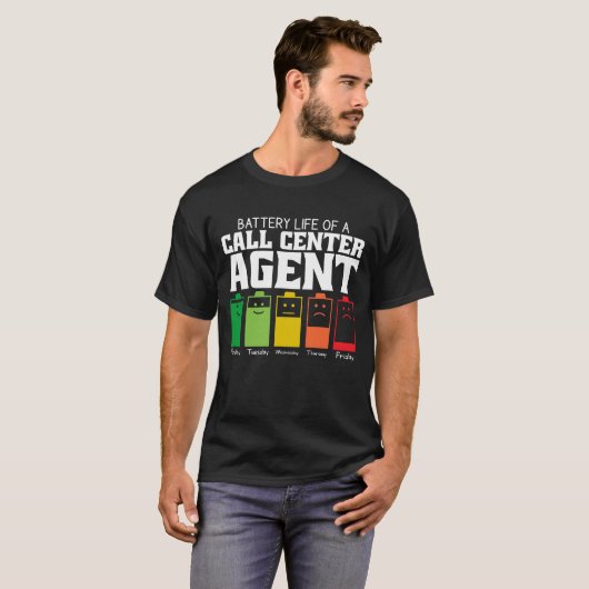 T-shirt Durée De Vie De La Batterie D'Un Agent Call Center (Devant entier)