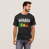 T-shirt Durée De Vie De La Batterie D'Un Barbier (Devant entier)
