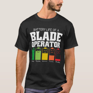 T-shirt Durée De Vie De La Batterie D'Un Opérateur Lame