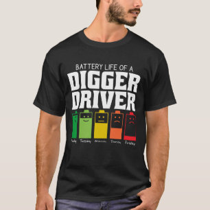 T-shirt Durée De Vie De La Batterie D'Un Pilote De Digger