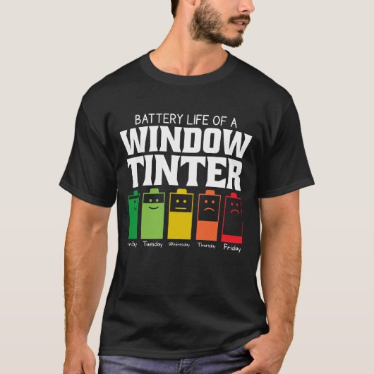 T-shirt Durée De Vie De La Batterie D'Un Tinter De Fenêtre (Devant)