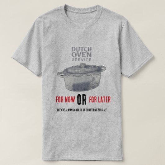 T-shirt Dutch Oven Service (Design devant)