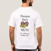 T-shirt Dwayne Dee's Nuts idée cadeau de Noël (Dos)
